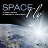 Space Fly, Vol. 1 - A Magic Chill Trip Presented by Frank Borell