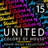 United Colors Of House Volume 15
