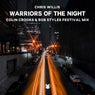 Warriors Of The Night - Colin Crooks & Rob Styles Festival Mix