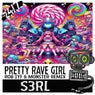 Pretty Rave Girl (Rob IYF & Monster Remix)