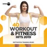 40 Workout & Fitness Hits 2019: Motivation Training Music