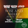 Wise & Smart (feat. Javo Scratch)