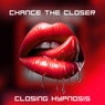 Closing Hypnosis (Hypnotized by You VIP Remix)