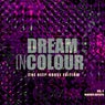 Dream In Colour, Vol. 4 (The Deep-House Edition)