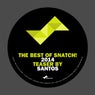 The Best Of Snatch! 2014 - Teaser By Santos