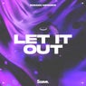 Let It Out (Extended Mix)
