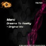Dreams To Reality
