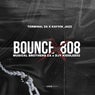 Bounce x 808