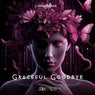 Graceful Goodbye