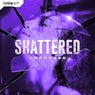 Shattered - Pro Mix