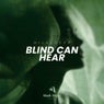 Blind Can Hear