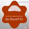 Be Myself #2 (2022 Remastered)