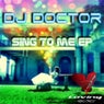 Sing To Me EP