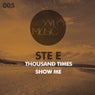 Thousand Times/Show Me