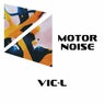 Motor Noise