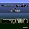 Accet & Sevirt Feat. Amiree - Runaway With Me