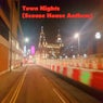 Town Nights (Scouse House Anthem)