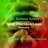 Most Precious Love (Remixes)