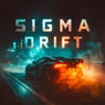 SIGMA DRIFT