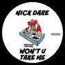 Won't U Take Me