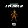 Sub Killaz & Friends III