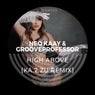 High Above - Ka.2.zU Remix