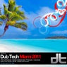 Dub Tech Miami 2011