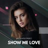 Show Me Love