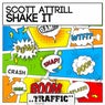Shake It