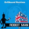 Robotman (EvilSound Remixes)