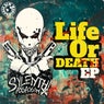 Life Or Death EP