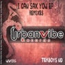 I Can Sax You EP (Remixes)