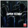 Super Techno, Vol. 2