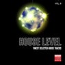 House Level, Vol. 6 (Finest Selected House Tracks)