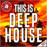 This Is Deep House 2017