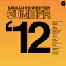 Balkan Connection Summer 2012