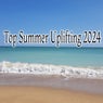 Top Summer Uplifting 2024