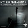 Nothing More To Say (The Remixes Chapter 2)