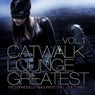 Catwalk Lounge Greatest, Vol.1 (The Topmodels Favourites and Best Chill Out Tracks)