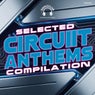 Selected Circuit Anthems Compilation