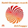 Tutti Orange reach