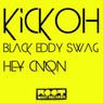 Black Eddy Swag / Hey C'Mon