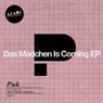 Das Madchen Is Coming EP