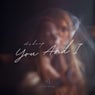 You and I