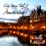 City Series, Vol. 5 - Amsterdam