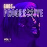 Gods of Progressive, Vol. 1