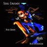 Soul Crusade (Ricks Groove)