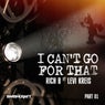 I Can't Go for That (Ft. Levi Kreis) (Part One)
