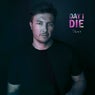 Day I Die