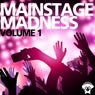Mainstage Madness Vol. 1